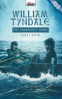 William Tyndale: The Smuggler's Flame Cover Image