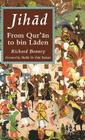 Jihad: From Qu'ran to Bin Laden By R. Bonney Cover Image
