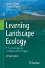 Learning Landscape Ecology: A Practical Guide to Concepts and Techniques Cover Image