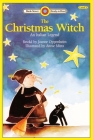 The Christmas Witch, An Italian Legend: Level 3 By Joanne Oppenheim, Annie Mitra (Illustrator) Cover Image