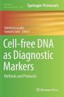Cell-Free DNA as Diagnostic Markers: Methods and Protocols (Methods in Molecular Biology #1909) Cover Image