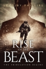 Rise Of The Beast: The Tribulation Begins Cover Image