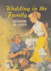 Wedding in the Family By Rosamond Du Jardin Cover Image