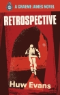 Retrospective By Huw Evans Cover Image