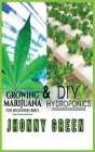 Diy grow marijuana