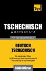 Tschechischer Wortschatz für das Selbststudium - 5000 Wörter By Andrey Taranov Cover Image