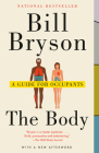 The Body: A Guide for Occupants By Bill Bryson Cover Image