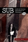 Sub: Inside the Notorious School District of Philadelphia By Clayvon C. Harris Cover Image