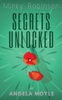 Minky Robinson: Secrets Unlocked Cover Image