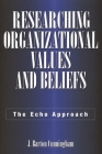 Researching Organizational Values and Beliefs: The Echo Approach Cover Image