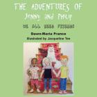 The Adventures of Jenny and Philip: We All Need Friends Cover Image