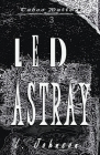Led Astray By L. Johnson Cover Image