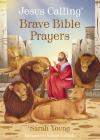 Jesus Calling Brave Bible Prayers Cover Image