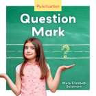 Question Mark By Mary Elizabeth Salzmann Cover Image