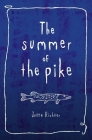 The Summer of the Pike By Jutta Richter Cover Image