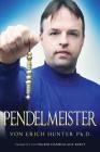 Pendelmeister By Ingrid Dammalage-Kirst (Translator), Erich Hunter Cover Image