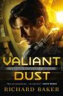 Valiant Dust: Breaker of Empires, Book 1 Cover Image
