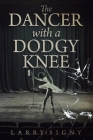 The Dancer With A Dodgy Leg Cover Image