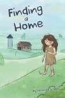 Finding a Home By Amanda Schell Cover Image