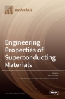Engineering Properties of Superconducting Materials By Tim Coombs (Guest Editor) Cover Image
