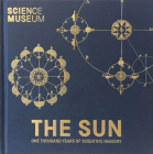 The Sun: One Thousand Years of Scientific Imagery By Katie Barrett, Harry Cliff Cover Image