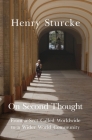 On Second Thought: From a Sect Called Worldwide to a Wider World Community By Henry Sturcke Cover Image