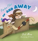 Porter Flies Up, Up and Away By Debi Moon, Jp Roberts (Illustrator) Cover Image