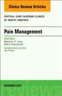 Pain Management, an Issue of Critical Nursing Clinics: Volume 29-4 (Clinics: Nursing #29) By Stephen D. Krau, Maria Overstreet Cover Image