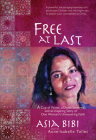 Free at Last: A Cup of Water, a Death Sentence, and an Inspiring Story of One Woman's Unwavering Faith Cover Image