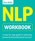 The Little NLP Workbook (Little Workbooks) By Jeremy Lazarus Cover Image