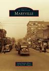 Maryville (Images of America) By Linda Braden Albert, David R. Duggan Cover Image
