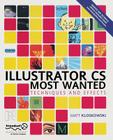 Illustrator CS Most Wanted: Techniques and Effects Cover Image