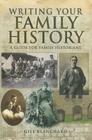 Writing Your Family History Cover Image