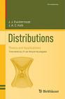 Distributions: Theory and Applications (Cornerstones) By J. J. Duistermaat, Johan A. C. Kolk Cover Image
