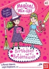 Magical Mix-Ups: Birthdays and Bridesmaids Cover Image