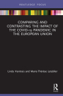 Comparing and Contrasting the Impact of the COVID-19 Pandemic in the European Union Cover Image