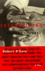 Insurrection: Holding History: Revised Edition (Illuminations) By Robert O'Hara Cover Image