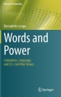 Words and Power: Computers, Language, and U.S. Cold War Values (History of Computing) Cover Image
