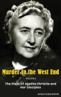 Murder in the West End Volume II (hardback): The Plays of Agatha Christie and Her Disciples By Amnon Kabatchnik Cover Image