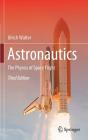 Astronautics: The Physics of Space Flight Cover Image