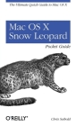 Mac OS X Snow Leopard Pocket Guide: The Ultimate Quick Guide to Mac OS X Cover Image