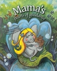 Mama's Pearls of Guidance: One mama's lullaby to her beloved son. Cover Image