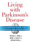 Living with Parkinson's Disease: A Complete Guide for Patients and Caregivers Cover Image