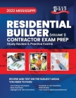 2023 Mississippi Residential Builder Contractor: Volume 1: Study Review & Practice Exams Cover Image