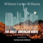 The Great American Novel By William Carlos Williams, Sara Morsey (Read by) Cover Image