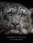 Whispers in the Wild By Jim Codington (Photographer) Cover Image