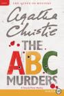 The ABC Murders: A Hercule Poirot Mystery (Hercule Poirot Mysteries #13) Cover Image