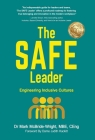 The SAFE Leader: Engineering Inclusive Cultures By Mark McBride-Wright Cover Image