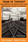 Train of Thought By Tony Savageau, Walter Chalkley Cover Image