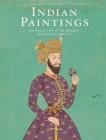 Indian Paintings: The Collection of the Dresden Kupferstich-Kabinett By Petra Kuhlmann-Hodick (Editor) Cover Image